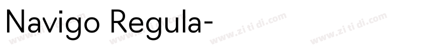 Navigo Regula字体转换